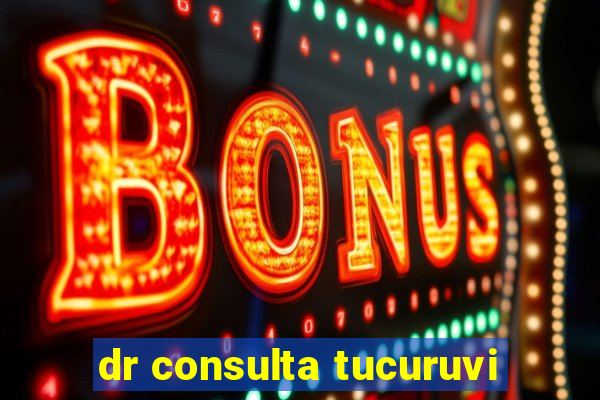 dr consulta tucuruvi